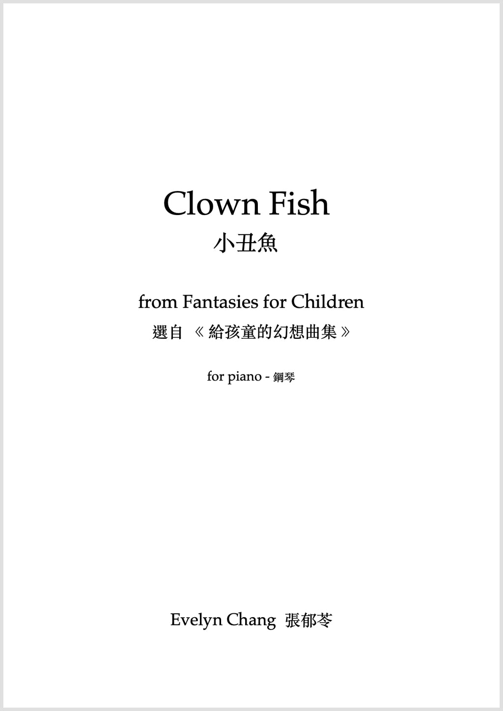Clown Fish – Fantasies for Children – Score – (PDF)