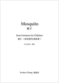 Mosquito – Fantasies for Children – Score – (PDF)