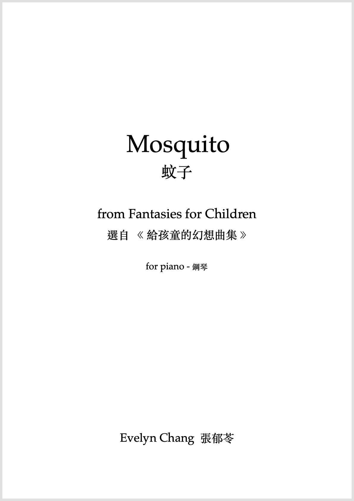 Mosquito – Fantasies for Children – Score – (PDF)