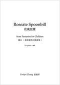 Roseate Spoonbill – Fantasies for Children – Score – (PDF)