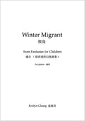 Winter Migrant – Fantasies for Children – Score – (PDF)