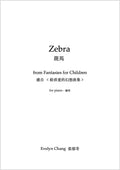 Zebra – Fantasies for Children – Score – (PDF)